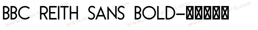 BBC REITH SANS BOLD字体转换